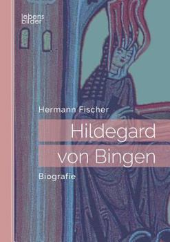 Paperback Hildegard von Bingen: Biografie [German] Book