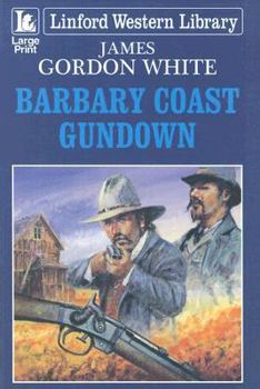 Paperback Barbary Coast Gundown [Large Print] Book