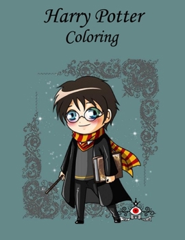 Paperback Harry potter coloring: harry potter coloring book for kids and adults Book
