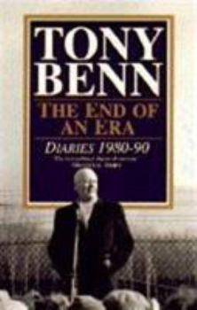 Paperback The End Of An Era: Diaries 1980-1990 Book