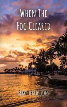 Paperback When The Fog Cleared Book