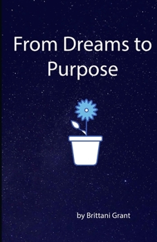 Paperback From Dreams to Purpose Book
