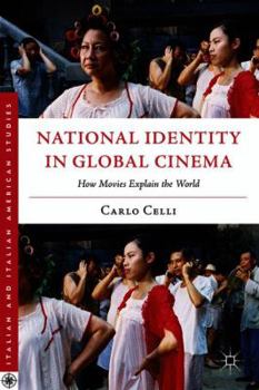 Paperback National Identity in Global Cinema: How Movies Explain the World Book