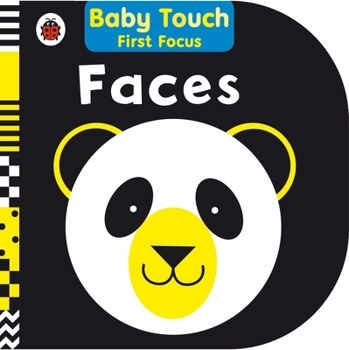 Hardcover Faces: Baby Touch First Focus Book