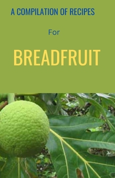 Paperback Breadfruit Recipe Book