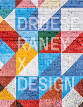 Hardcover Droese Raney X Design Book