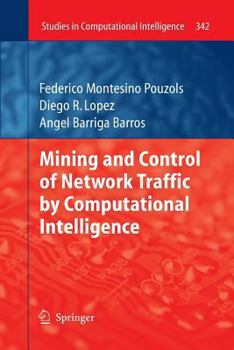 Paperback Mining and Control of Network Traffic by Computational Intelligence Book