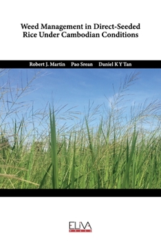 Paperback Weed Management in Direct-Seeded Rice Under Cambodian Conditions Book