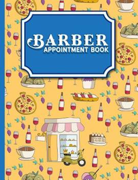 Paperback Barber Appointment Book: 7 Columns Appointment Note, At A Glance Appointment Book, Large Appointment Book, Cute Rome Cover Book