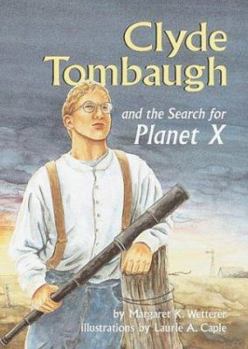 Hardcover Clyde Tombaugh and the Search for Planet X Book