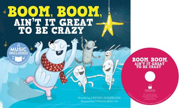 Library Binding Boom, Boom, Ain't It Great to Be Crazy Book