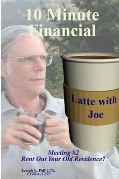 Paperback Rent Out Your Old Residence?: Financial Latte Book