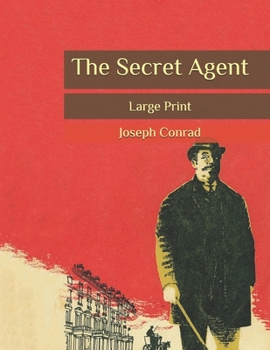 Paperback The Secret Agent: Large Print Book