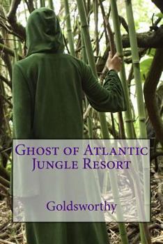 Paperback Ghost of Atlantic Jungle Resort Book
