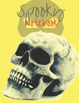 Paperback Spooky Notebook: Composition Book with Halloween and Horror Theme, Notes for School, Journal Gift for Diary and Creative Writing (volum Book