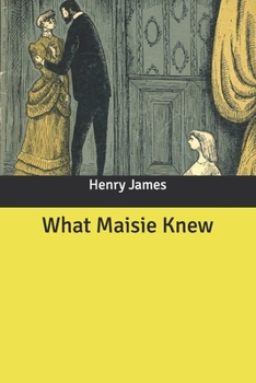 What Maisie Knew