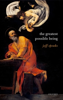 Hardcover The Greatest Possible Being Book