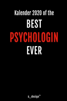 Kalender 2020 für Psychologen / Psychologe / Psychologin: Wochenplaner / Tagebuch / Journal für das ganze Jahr: Platz für Notizen, Planung / Planungen ... Erinnerungen und Sprüche (German Edition)