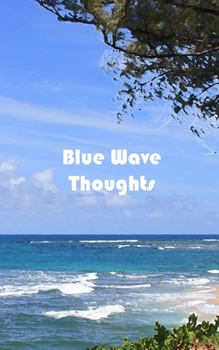 Blue Wave Thoughts : Journal/diary/notebook 150 Page Paperback Lined Watercolor Series