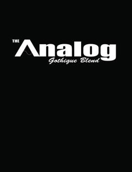 Paperback The Analog: Gothique Blend Book