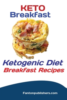 Paperback Keto Breakfast: Ketogenic Diet Breakfast Recipes Book