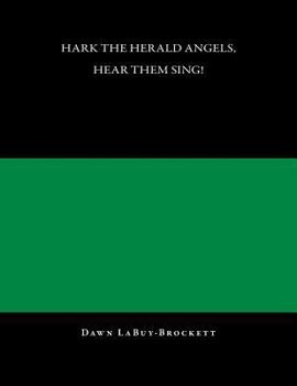 Paperback Hark The Herald Angels, Hear Them Sing Book
