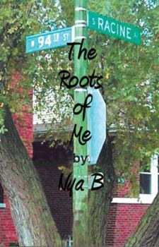 Paperback 94th & Racine: The Roots of Me Book