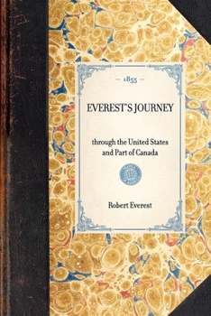 Paperback Everest's Journey: Through the United States and Part of Canada Book