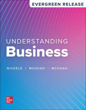 Loose Leaf Loose-Leaf Edition Understanding Business: 2027 Release Book