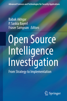 Hardcover Open Source Intelligence Investigation: From Strategy to Implementation Book