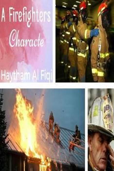 Paperback A Firefighters Character Book