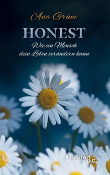 Paperback Honest: Wie ein Mensch dein Leben verändern kann [German] Book