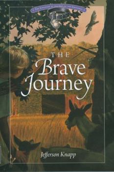 Hardcover The Brave Journey Book