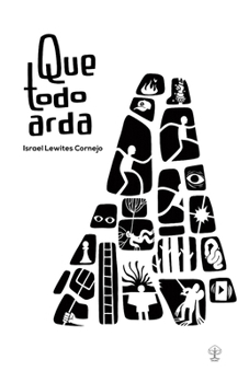 Paperback Que todo arda [Spanish] Book