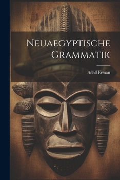 Paperback Neuaegyptische Grammatik [German] Book