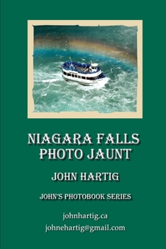 Paperback Niagara Falls: Photo Jaunt: John's Photobook Series Book