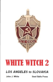 Paperback White Witch 2: Los Angeles to Slovakia Book