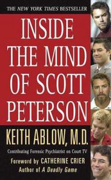 Mass Market Paperback Inside the Mind of Scott Peterson Book