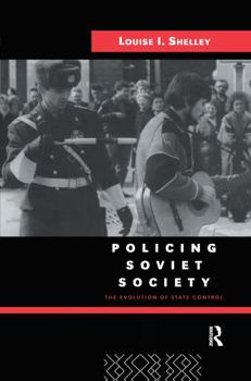 Hardcover Policing Soviet Society: The Evolution of State Control Book