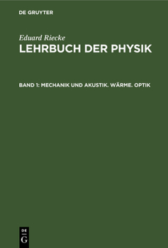 Hardcover Mechanik Und Akustik. Wärme. Optik [German] Book