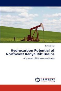 Paperback Hydrocarbon Potential of Northwest Kenya Rift Basins Book