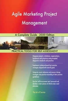 Paperback Agile Marketing Project Management A Complete Guide - 2020 Edition Book