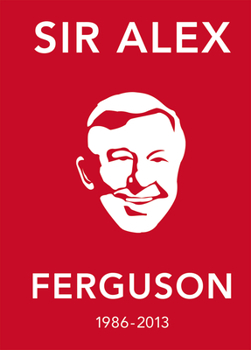 Paperback The Alex Ferguson Quote Book: The Greatest Manager in His Own Words Book