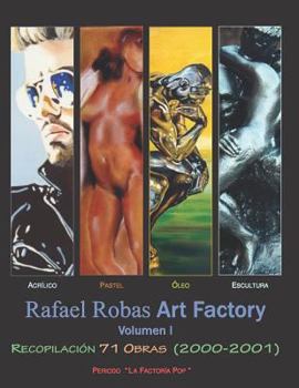 Paperback Rafael Robas Factory - Volumen I [Spanish] Book