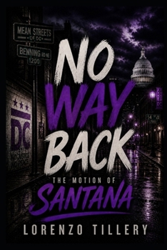 No Way Back: The Motion Of Santana: Book 2