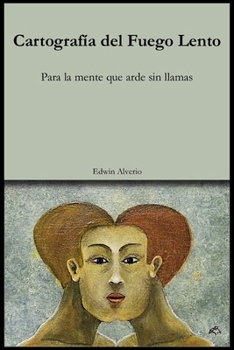 Paperback Cartografía del Fuego Lento: Para la mente que arde sin llamas [Spanish] Book