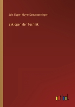 Paperback Zyklopen der Technik [German] Book