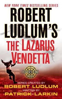 The Lazarus Vendetta - Book #5 of the Covert-One