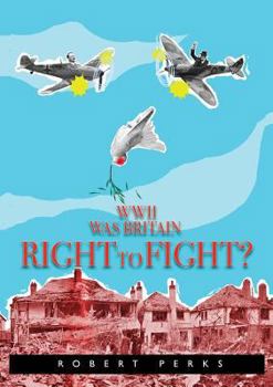 Paperback WWII Was Britain Right to Fight? Book