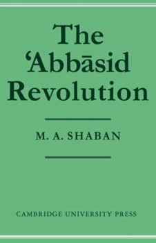 Paperback The 'Abb&#257;sid Revolution Book